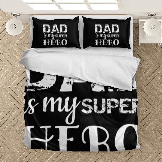 Dad: My superhero! Bedding Sets