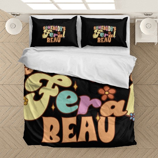 Somebody's Feral Beau Boyfriend Girlfriend Pun Bedding Sets