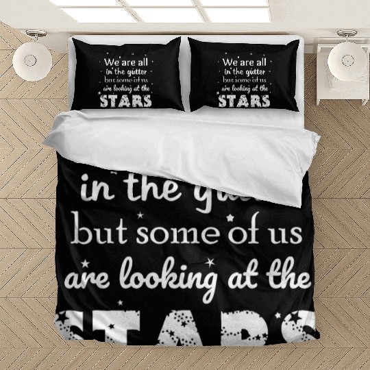 Some of us are looking at the stars Bedding Sets