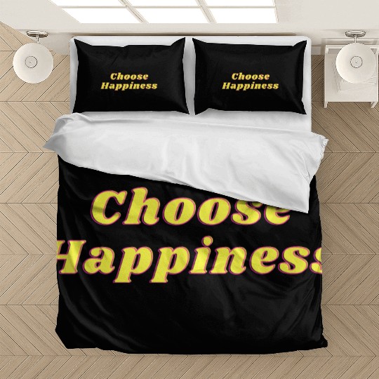 Choose Happiness Bedding Sets