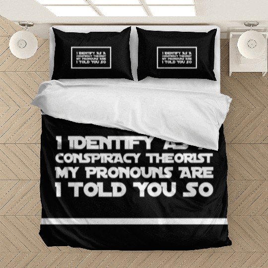 Conspiracy pronouns Bedding Sets