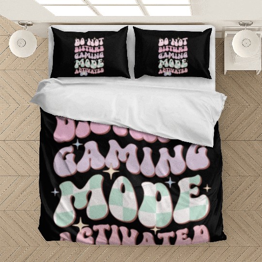 Do Not Disturb Gaming Mode Activated Bedding Sets