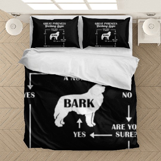 Great Pyrenees Barking Logic Bedding Sets