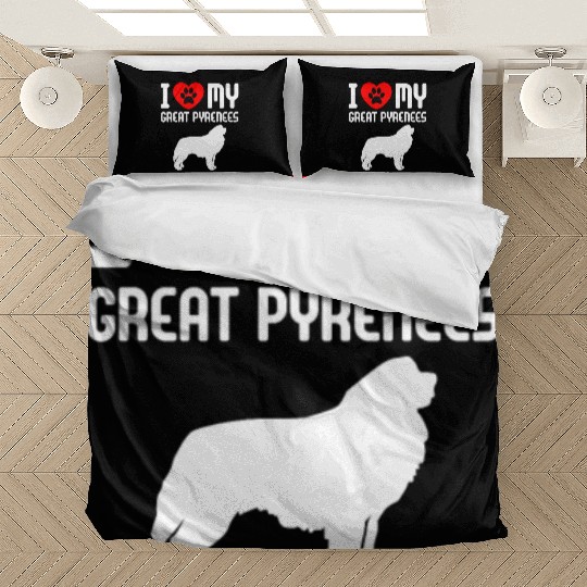 I Love My Great Pyrenees Bedding Sets