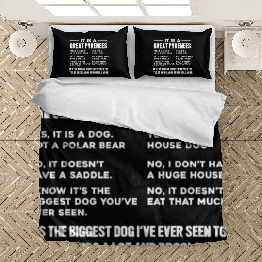 It Is A Great Pyrenees Bedding Sets