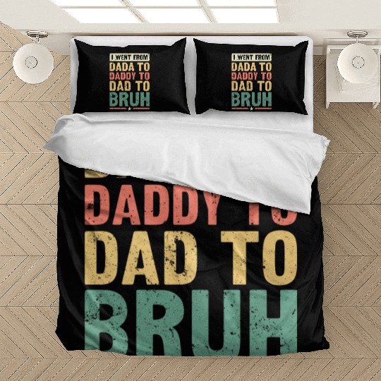 Dada Daddy Dad Bruh Fathers Day Vintage Funny Bedding Sets