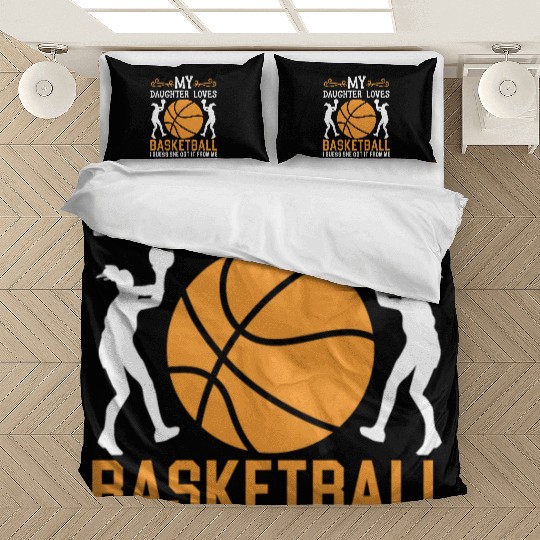 Daughter Basketball Sport Basketball Dad Mom Bedding Sets