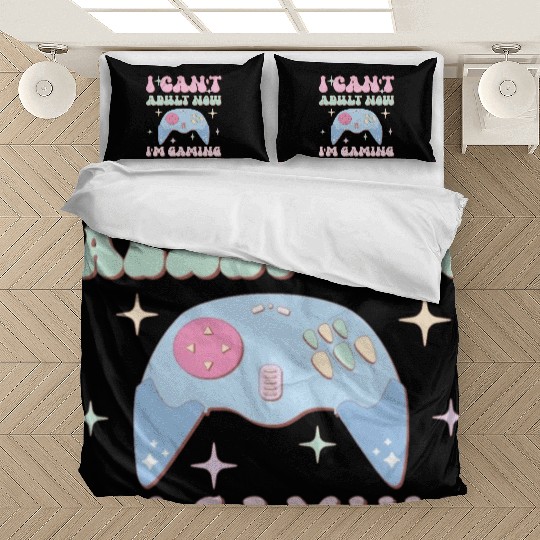 I Can't Adult Now I'm Gaming, Happy Game Day Bedding Sets