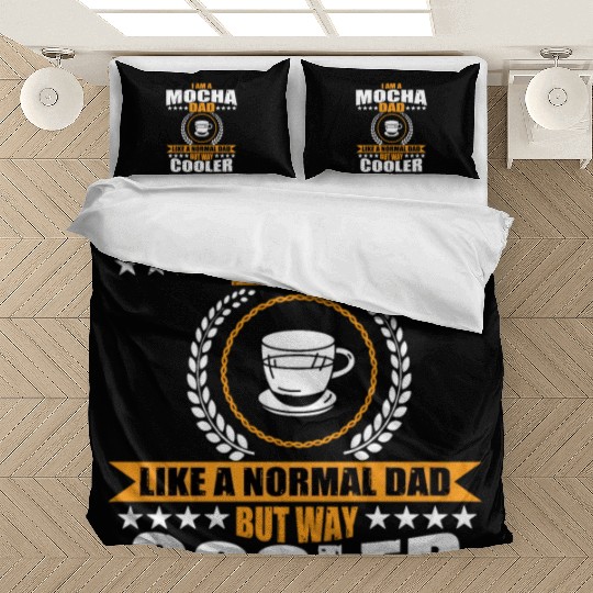 Funny Mocha Coffee Dad Outfit For Men Bedding Sets