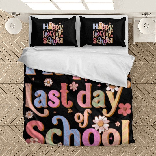 Happy Last Day Of School Graduation Teacher Bedding Sets