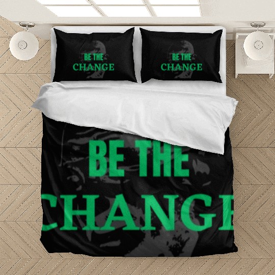 "Be the Change Bedding Sets: Inspire and Empower"