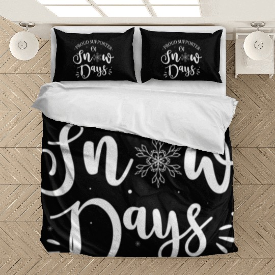 Proud Supporter Of Snow Days Winter Bedding Sets