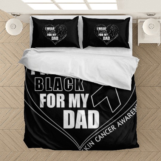 I Wear Black For My Dad Skin Cancer Awareness Bedding Sets