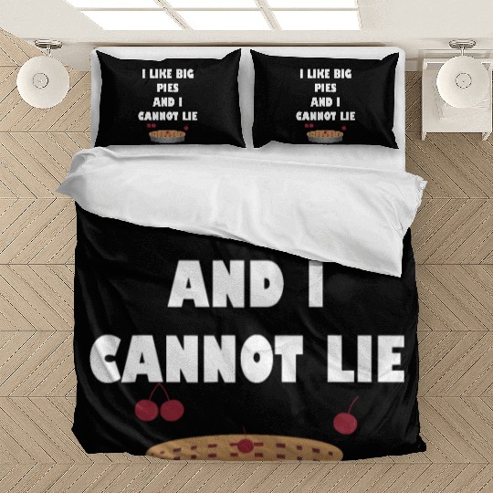 I Like Big Pies & I Cannot Lie Funny Thanksgiving Bedding Sets