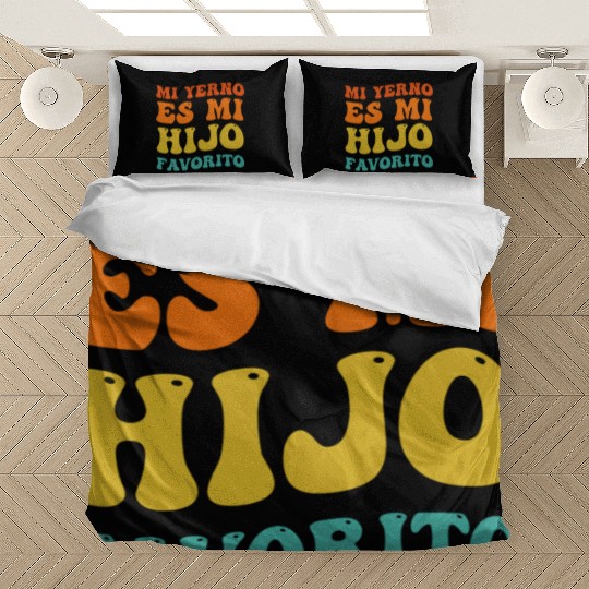 Mi Yerno Es Mi Hijo Favorito My Son In Law Is Bedding Sets