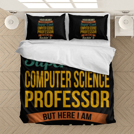Computer Science Professor - Appreciation Bedding Sets