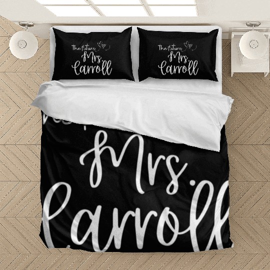 Future Mrs Carroll Soon To Be Bride Engaged Wifey Bedding Sets