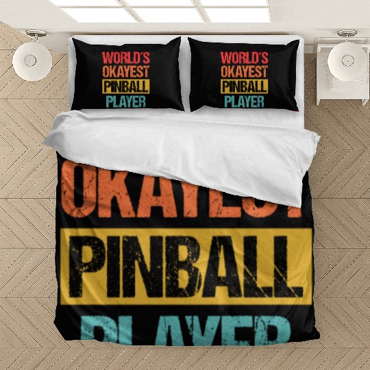 World's Okayest Pinball Player Bedding Sets