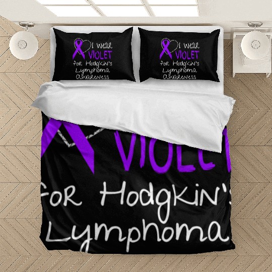 I Wear Violet For Hodgkins Lymphoma Awareness Bedding Sets