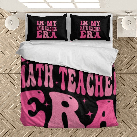 In My Math teacher Era Groovy Retro Back To School Bedding Sets