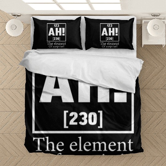 123 AH 230 THE ELEMENT OF SURPRISE Bedding Sets