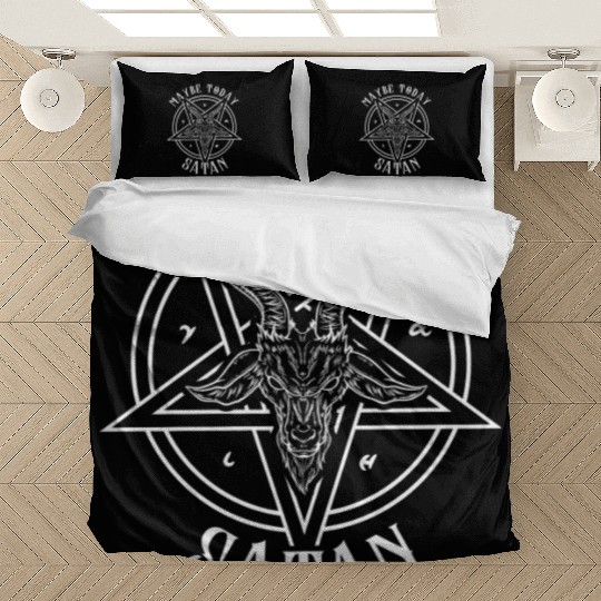Maybe Today Satan I Satanic Baphomet Pentagram Bedding Sets