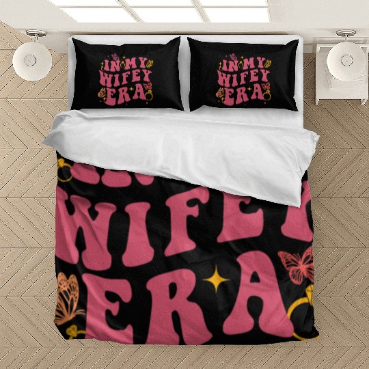 In my Wifey-era in my engagement era Bride-to-be Bedding Sets