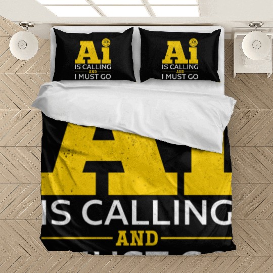 Artificial Intelligence - AI Is Calling And I Must Bedding Sets