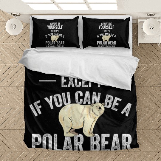 Be A Polar Bear Polar Bear Zookeeper Animal Bedding Sets
