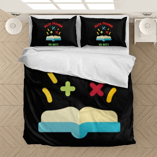 Math Teacher on Duty Bedding Sets