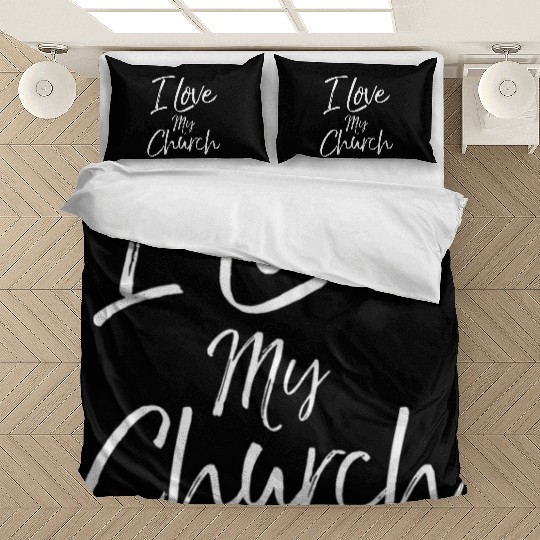 Christian Church Quote Body Of Christ I Love My Ch Bedding Sets