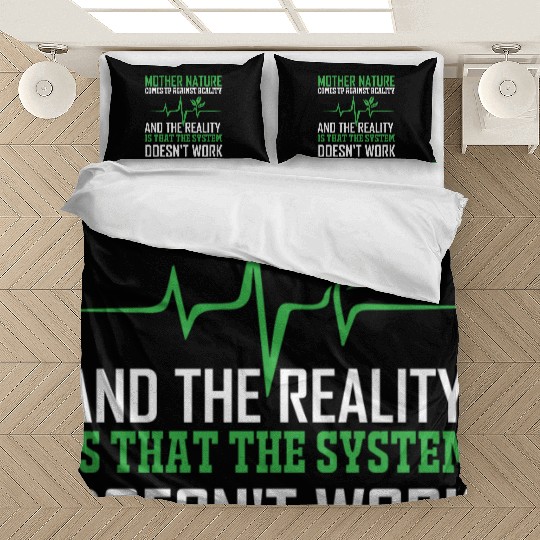 Mother Nature Climate Change Earth Day Quote Bedding Sets