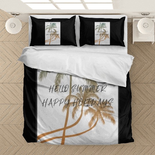 Hello summer, happy holidays Bedding Sets