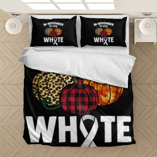 In November We Wear White Fighting Lung Cancer Bedding Sets