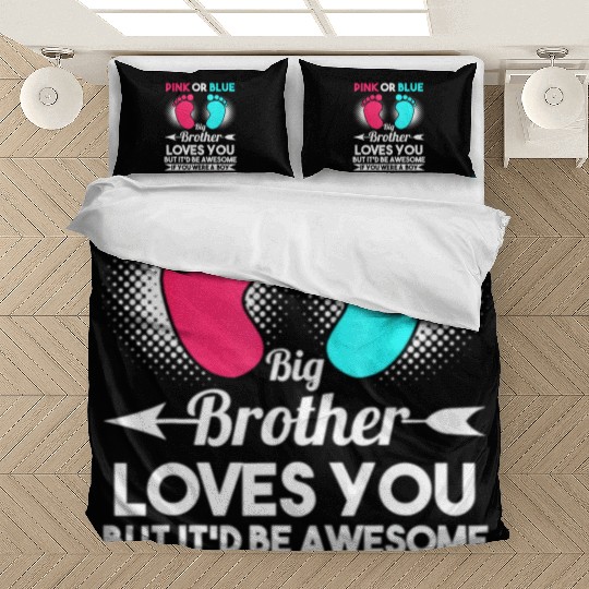 pink or blue big brother loves you a boy gender Bedding Sets