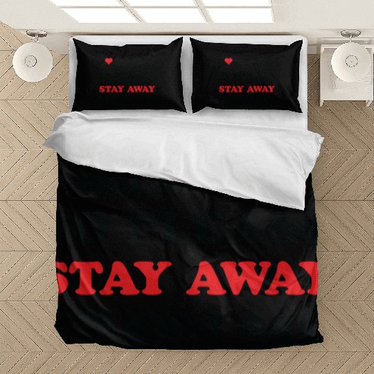 I Love My Girlfriend so please stay away from me Bedding Sets
