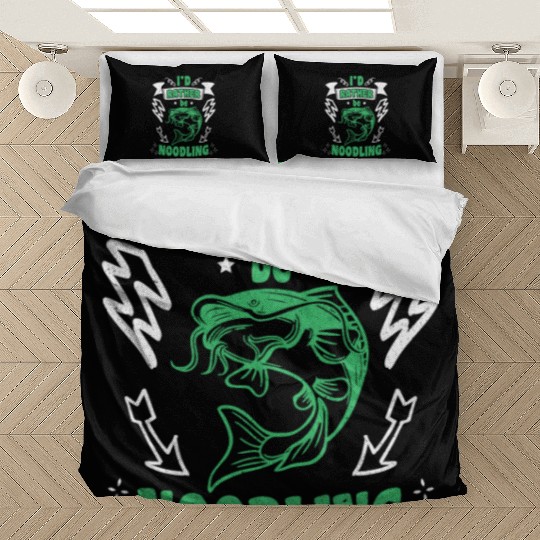 Catfish Angler I'd rather be Noodling Flathead Bedding Sets