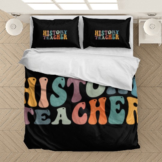 Groovy History Teacher Teaching Bedding Sets