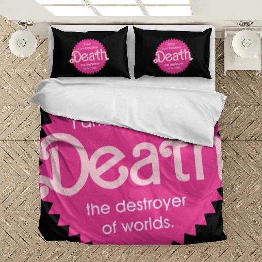 Barbenheimer Now I am become Death Bedding Sets