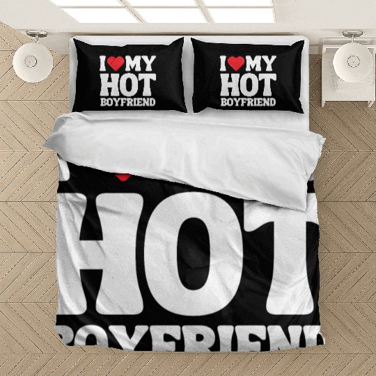 I Love My Boyfriend Bedding Sets