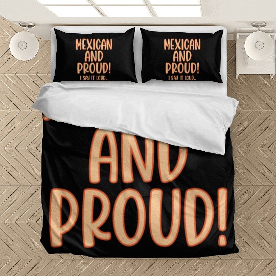 Mexican and Proud Bedding Sets
