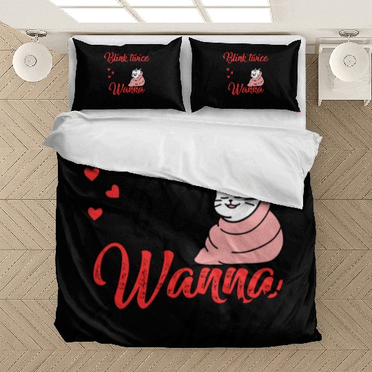 Blink Twice If You Wanna Cuddle Cat Lover Bedding Sets