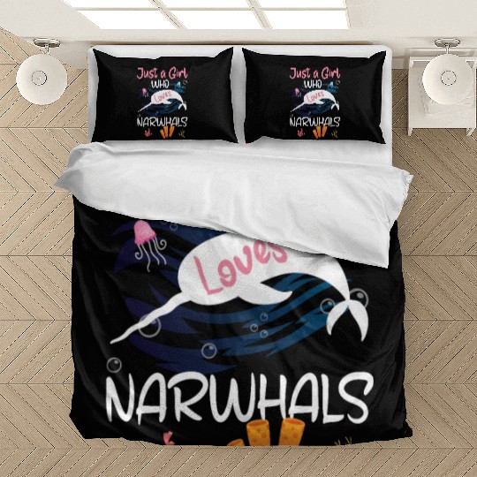 Narwhal Just a Girl Who Loves Narwhals Bedding Sets