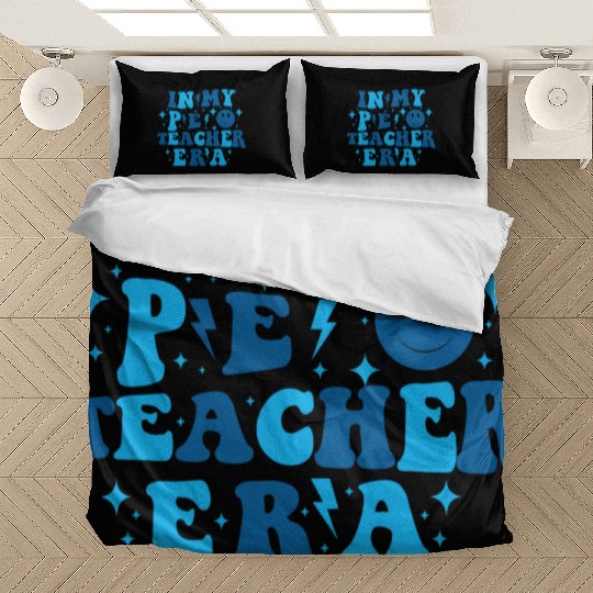 In My PE Teacher Era Physical Education Teacher Bedding Sets