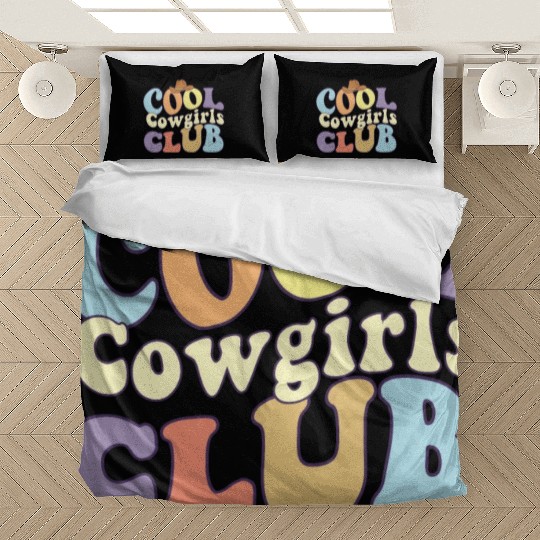 Cool Cowgirls Club Rodeo Southern Girls Crew Love Bedding Sets