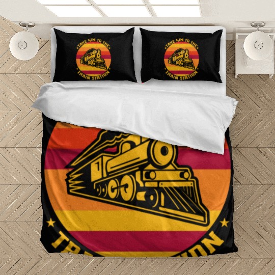 take him to the train station Bedding Sets