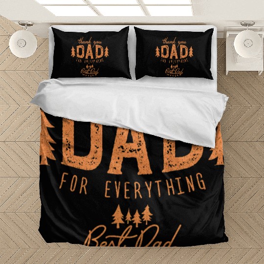 father's day Cute Thank you Dad For Everything Bedding Sets