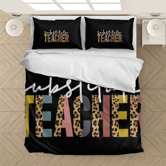 Substitute Teacher Back To School Sub Teacher Bedding Sets