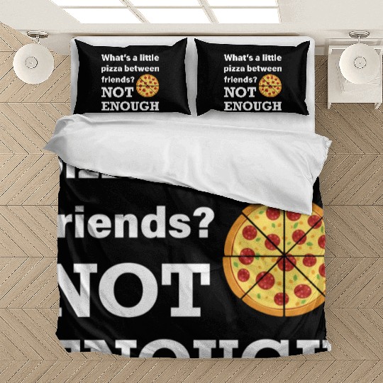 Pizza Lover Italian Foodie Funny Humor Bedding Sets
