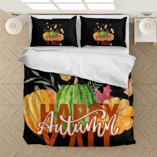 Happy autumn y'all Bedding Sets